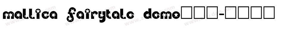 Mallica Fairytale DEMO手机版字体转换